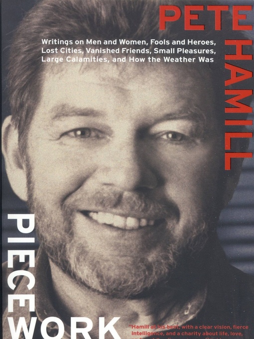 Title details for Piecework by Pete Hamill - Wait list